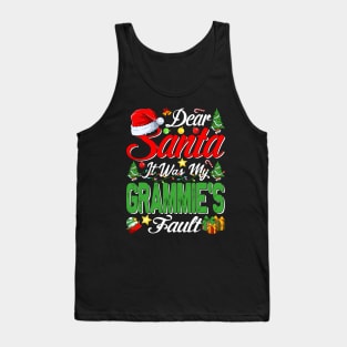 Dear Santa It Was My Grammies Fault Christmas Funny Chirtmas Gift Tank Top